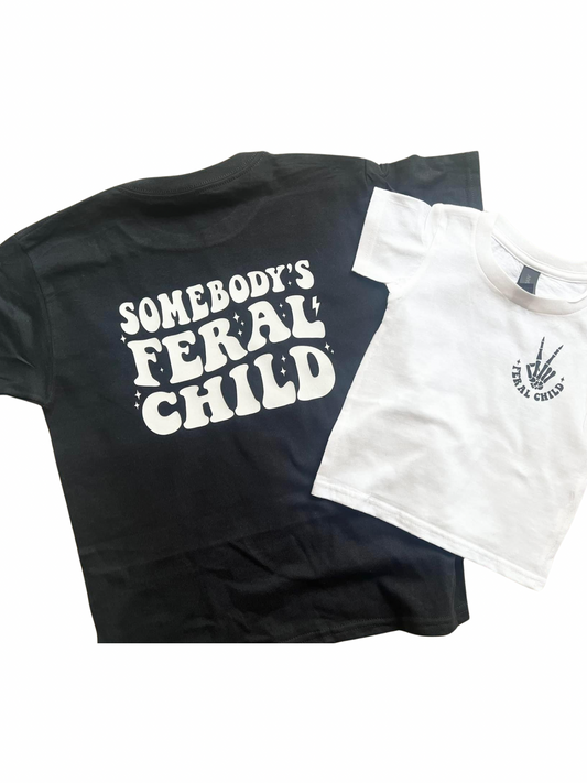 Somebody’s Feral Child